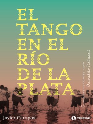 cover image of El tango en el Río de la Plata